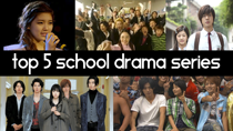 Top 5 School Drama Series thumbnail