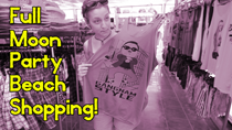 Full Moon Party Beach Shopping thumbnail